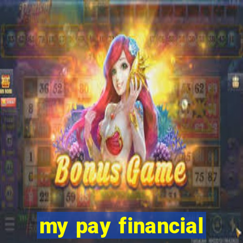 my pay financial